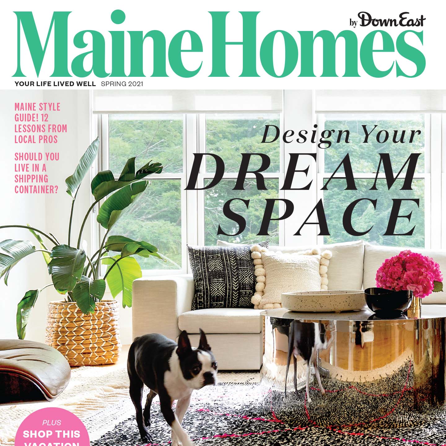 Cover Maine Homes by DownEast Spring 2021