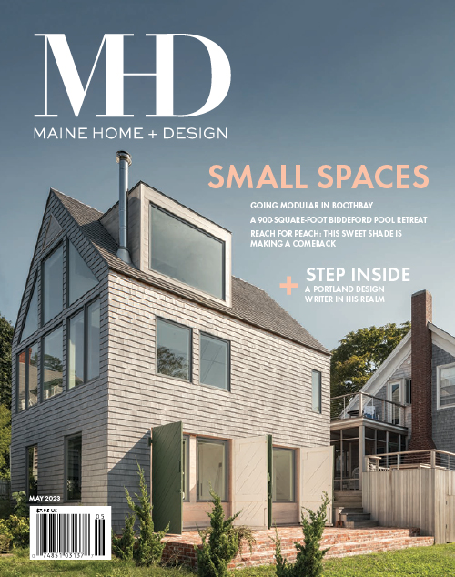 Maine Home+Design | May 2023