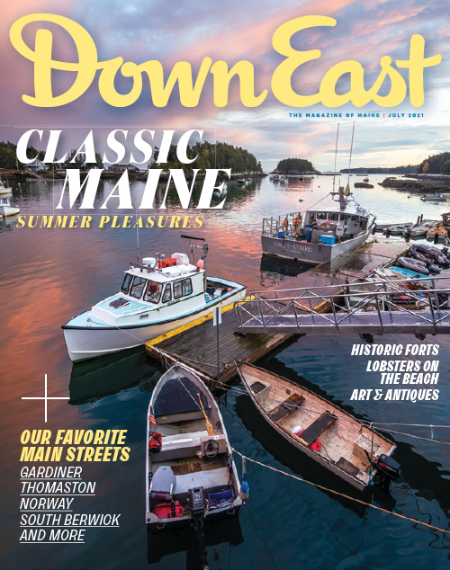 Down East magazine | July 2021