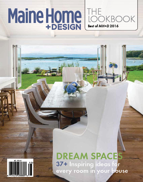 Maine Home+Design | LookBook 2016