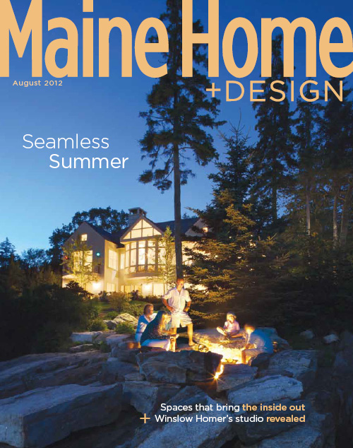 Maine Home+Design | August 2012